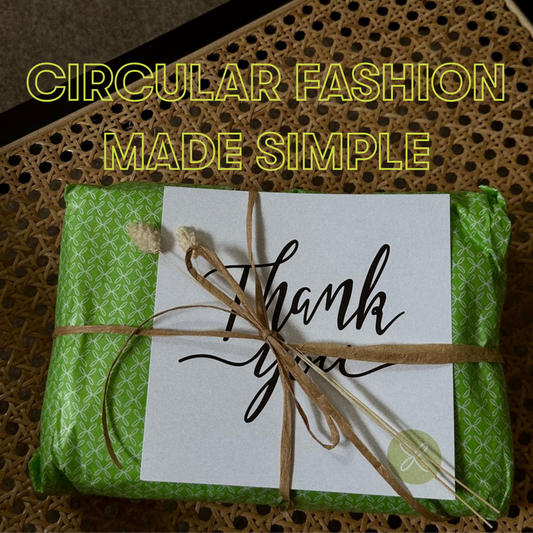 Circular Fashion - Delivered Without The Hassle